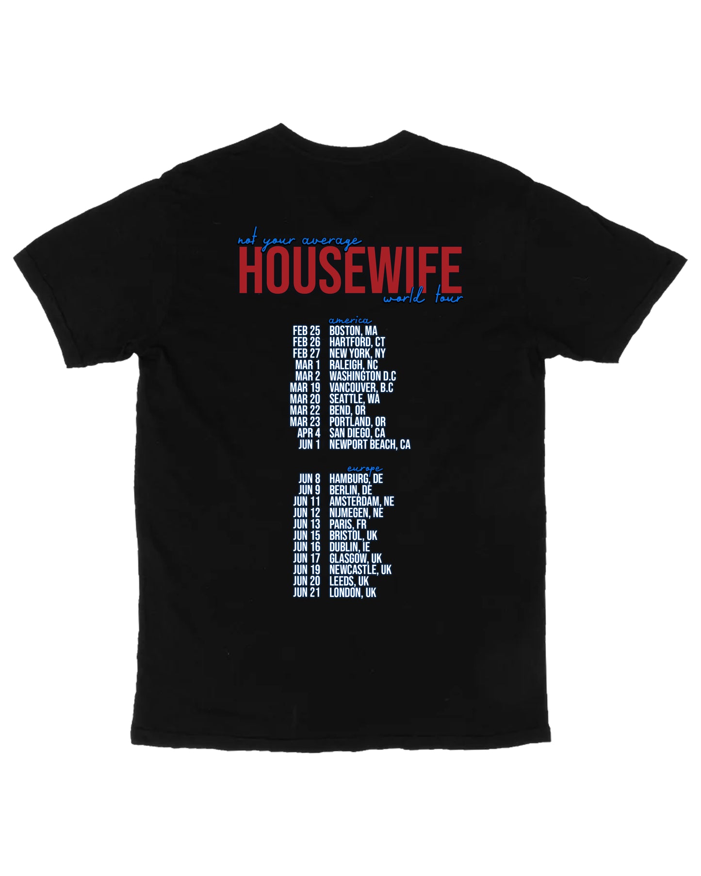 Housewife Tour Tee