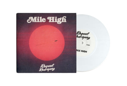 MILE HIGH 7" - VINYL